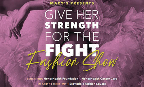 Macy's Presents Give her Strength for the Fight Fashion Show 2025