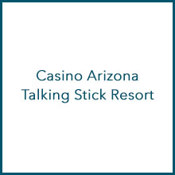 Casino Arizona - Talking Stick Resort